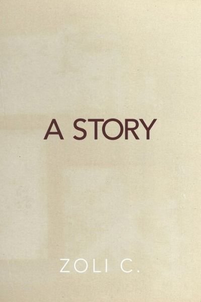 Cover for Zoli C · A Story (Taschenbuch) (2015)