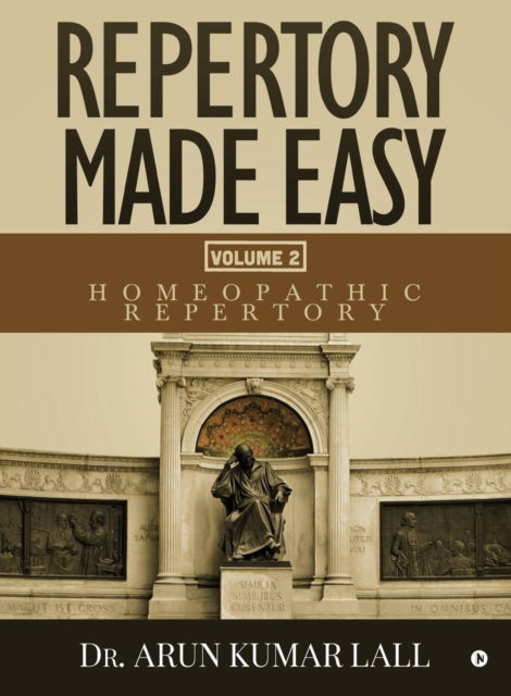 Cover for Dr Arun Kumar Lall · Repertory Made Easy Volume 2 (Paperback Book) (2018)