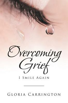 Cover for Gloria Carrington · Overcoming Grief (Paperback Book) (2019)