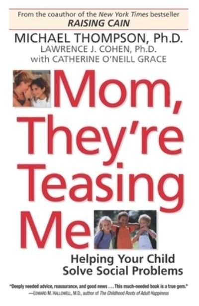 Cover for Michael Thompson · Mom, They're Teasing Me (Hardcover Book) (2019)