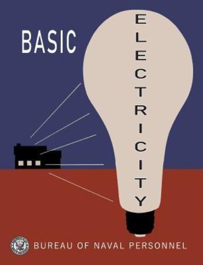 Cover for Bureau of Naval Personnel · Basic Electricity (Paperback Book) (2018)