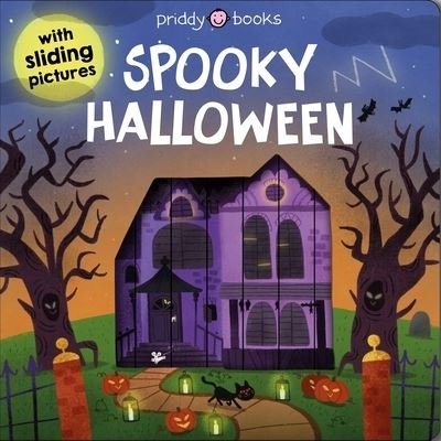 Cover for Roger Priddy · Sliding Pictures: Spooky Halloween (Board book) (2021)