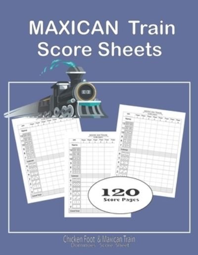 Cover for Oma Carroll · Maxican train Score Sheets (Paperback Book) (2019)
