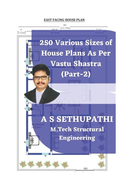 Cover for As Sethu Pathi · 250 Various Sizes of House Plans As Per Vastu Shastra (Paperback Book) (2019)