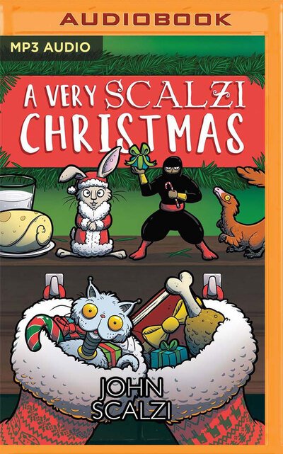 A Very Scalzi Christmas - John Scalzi - Musik - Brilliance Corporation - 9781713500476 - 4. februar 2020