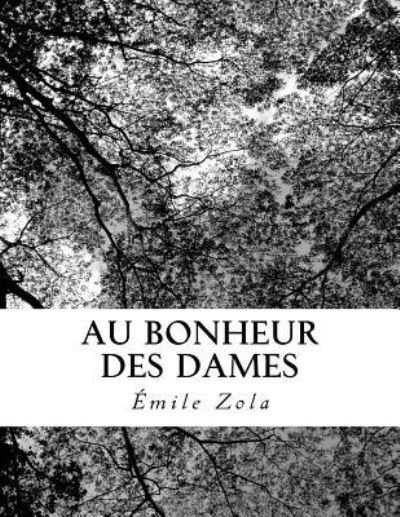 Cover for Emile Zola · Au Bonheur Des Dames (Paperback Book) (2018)