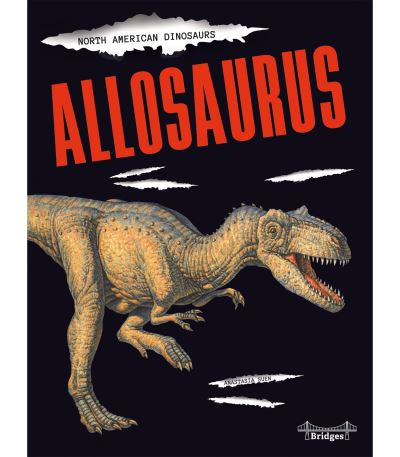 Cover for Anastasia Suen · Allosaurus (Hardcover Book) (2019)