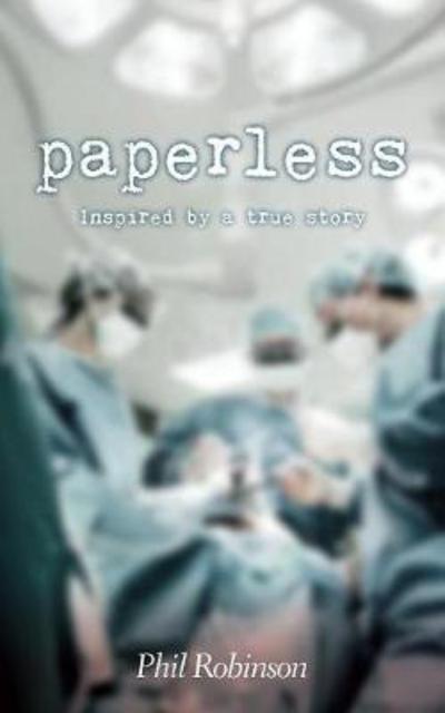 Cover for Phil Robinson · Paperless (Paperback Book) (2017)