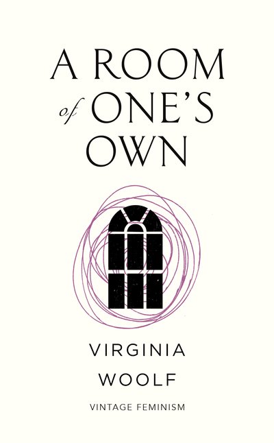 Cover for Virginia Woolf · A Room of One’s Own (Vintage Feminism Short Edition) - Vintage Feminism Short Editions (Paperback Bog) (2018)