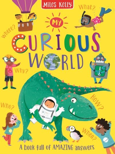 Cover for Miles Kelly · My Curious World (Hardcover Book) (2022)