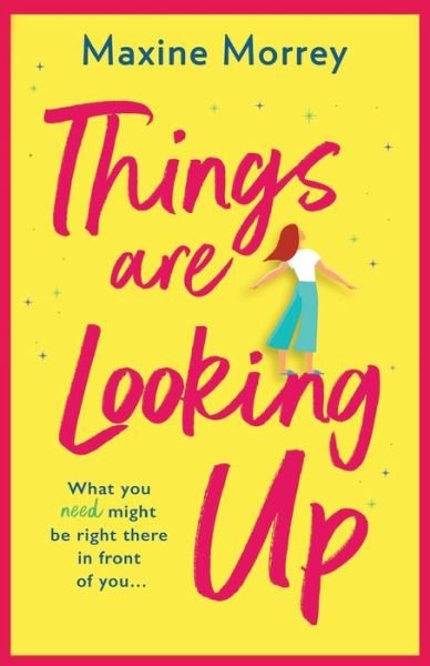 Cover for Maxine Morrey · Things are Looking Up (Pocketbok) (2021)