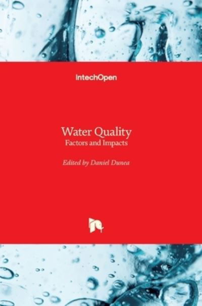 Cover for Daniel Dunea · Water Quality: Factors and Impacts (Hardcover Book) (2022)