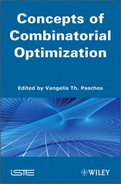 Cover for VT Paschos · Concepts of Combinatorial Optimization, Volume 1 (Hardcover Book) [Volume 1 edition] (2010)