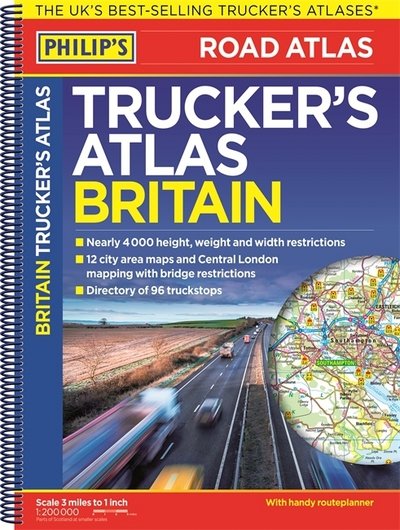 Cover for Philip's Maps · Philip's Trucker's Road Atlas of Britain - Philip's Road Atlases (Spiralbok) (2017)