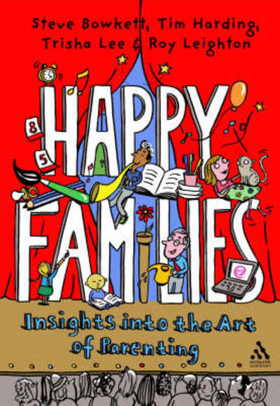 Cover for Steve Bowkett · Happy Families: Insights into the art of parenting (Paperback Book) (2008)