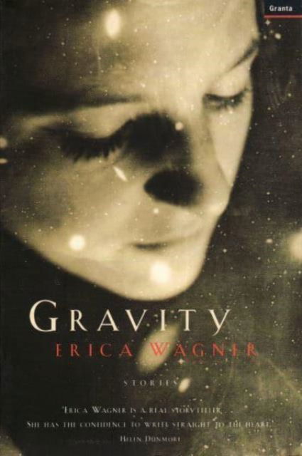 Cover for Erica Wagner · Gravity (Pocketbok) (1998)