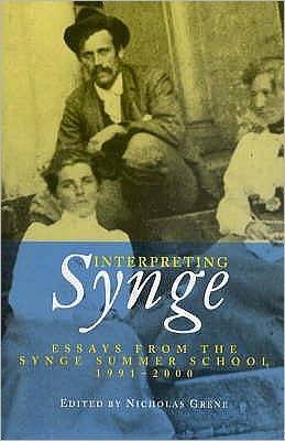 Cover for Interpreting Synge: Essays from the Synge Summer School, 1991-2000 (Hardcover Book) (2000)