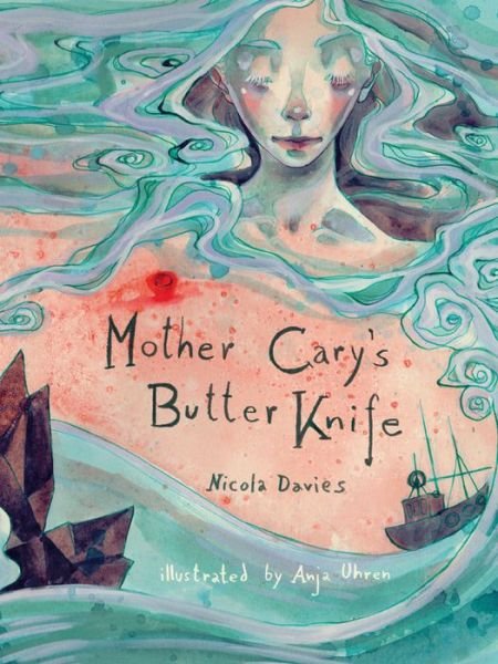 Cover for Nicola Davies · Shadows and Light: Mother Cary's Butter Knife (Innbunden bok) (2016)