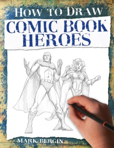 Cover for Mark Bergin · Comic Book Heroes (Paperback Bog) (2020)