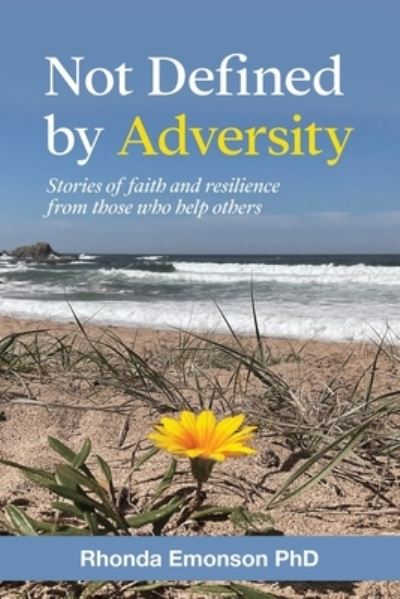 Cover for Rhonda Emonson · Not Defined by Adversity (Book) (2022)