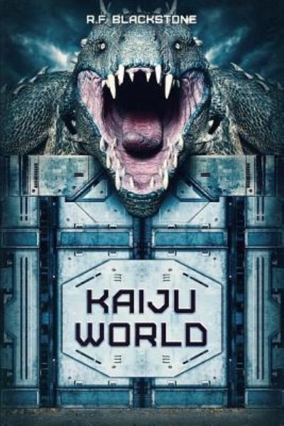 Cover for R F Blackstone · Kaiju World (Taschenbuch) (2019)
