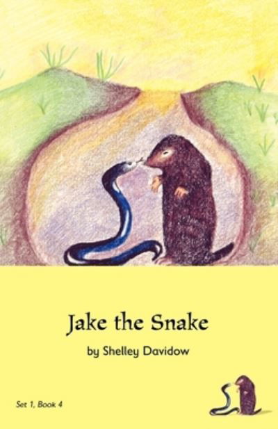 Cover for Shelley Davidow · Jake the Snake (Pocketbok) (2012)