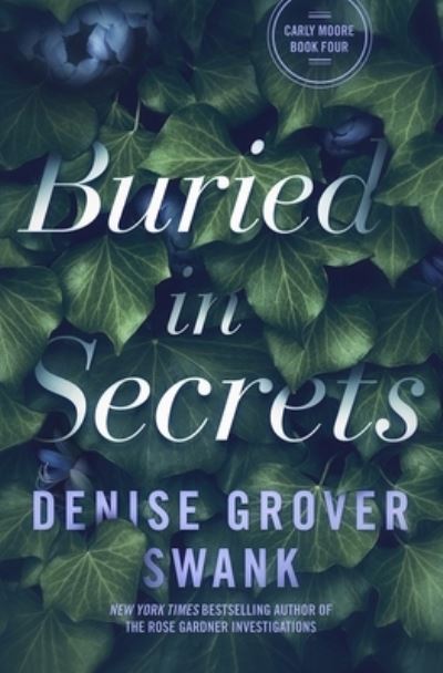 Cover for Denise Grover Swank · Buried in Secrets (Pocketbok) (2020)