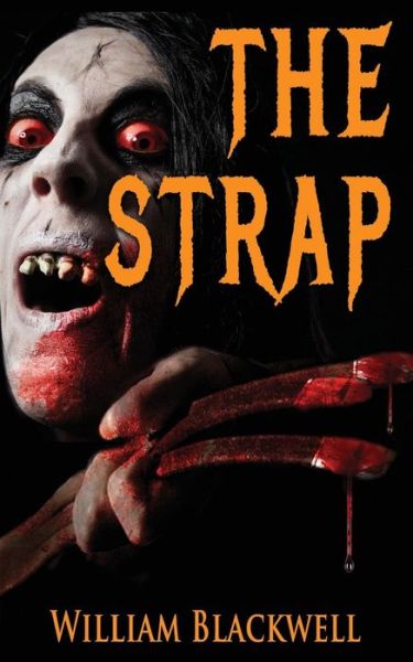 Cover for William Blackwell · The Strap (Paperback Book) (2017)