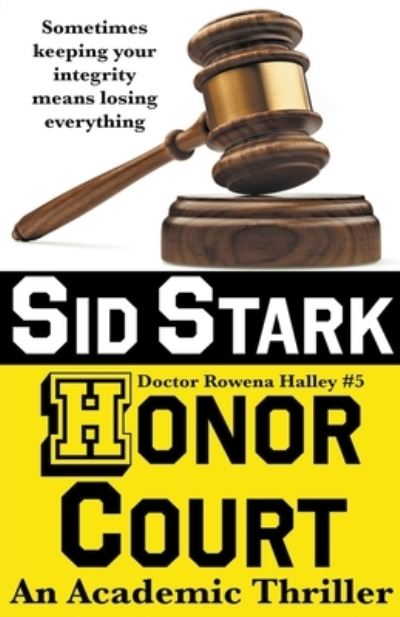 Cover for Sid Stark · Honor Court (Book) (2021)