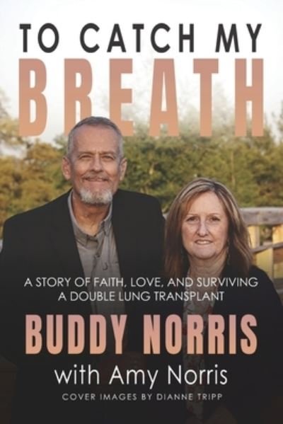 Cover for Buddy Norris · To Catch My Breath (Bok) (2022)