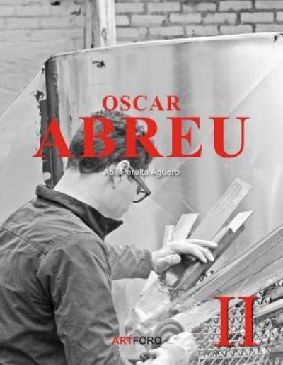 Cover for Abil Peralta Aguero · Oscar Abreu II (Paperback Book) (2017)