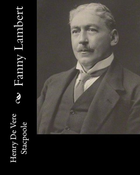 Cover for Henry De Vere Stacpoole · Fanny Lambert (Paperback Book) (2018)