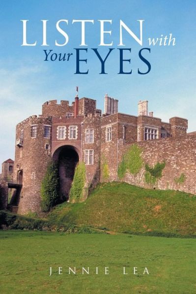 Cover for Jennie Lea · Listen with Your Eyes (Paperback Bog) (2018)