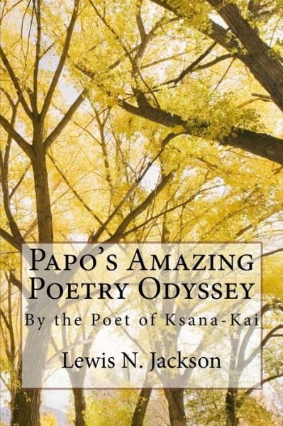 Cover for Lewis Jackson · Papo's Amazing Poetry Odyssey (Taschenbuch) (2018)