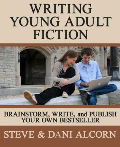 Cover for Dani Alcorn · Writing Young Adult Fiction (Paperback Book) (2018)