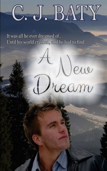 Cover for C J Baty · A New Dream (Pocketbok) (2018)