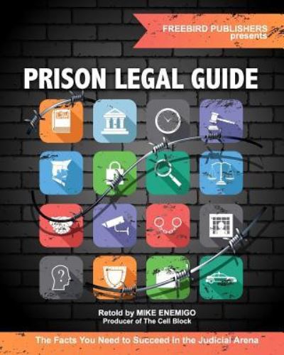 Cover for Freebird Publisher · Prison Legal Guide (Paperback Book) (2018)