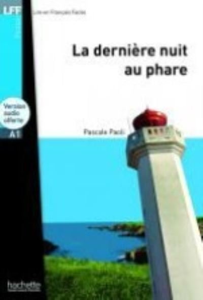 Cover for Pascale Paoli · La derniere nuit au Phare - Livre + downloadable audio (Paperback Book) (2012)