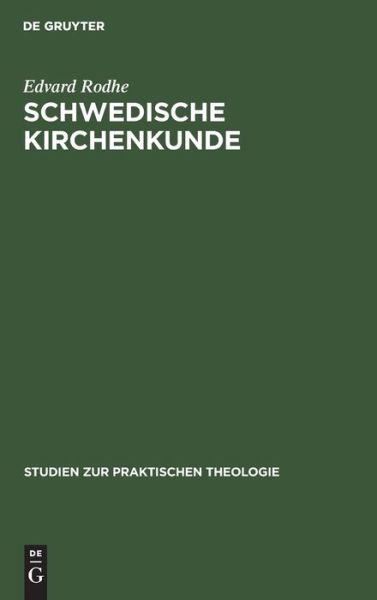 Cover for Edvard Rodhe · Schwedische Kirchenkunde (Bog) (1913)