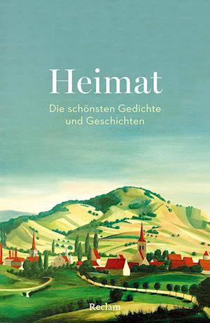 Cover for Clemens von Ramin · Heimat. Die schönsten Gedichte und Geschichten (Bog) (2025)