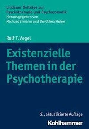 Cover for Vogel · Existenzielle Themen in der Psych (Buch) (2020)
