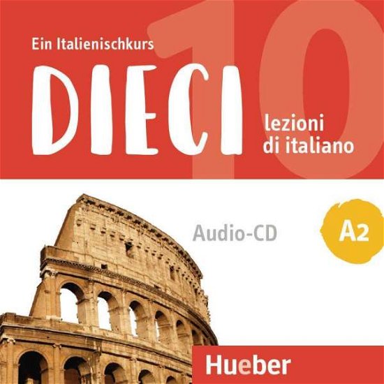Cover for Ciro Massimo; Orlandin Naddeo · Dieci A2 BD02 zweisprachige Au (CD)