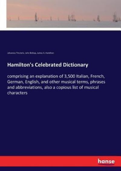 Hamilton's Celebrated Dictionary - John Bishop - Libros - Hansebooks - 9783337238476 - 11 de julio de 2017