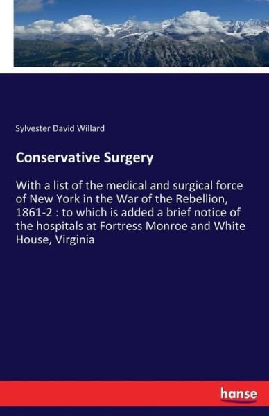 Conservative Surgery - Willard - Bücher -  - 9783337410476 - 29. Dezember 2017