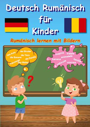 Cover for M&amp;M Baciu · Bildwörterbuch Deutsch Rumänisch für Kinder (Paperback Book) (2022)