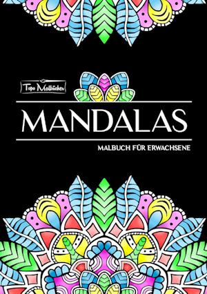 Cover for Topo Malbücher · Mandala Malbuch für Erwachsene (Book) (2024)
