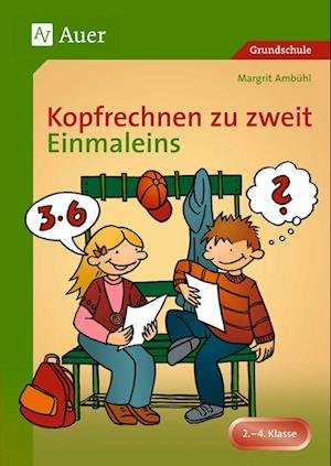 Cover for Margrit Ambühl · Kopfrechnen zu zweit. 2. - 4. Klasse (Pamflet) (2014)