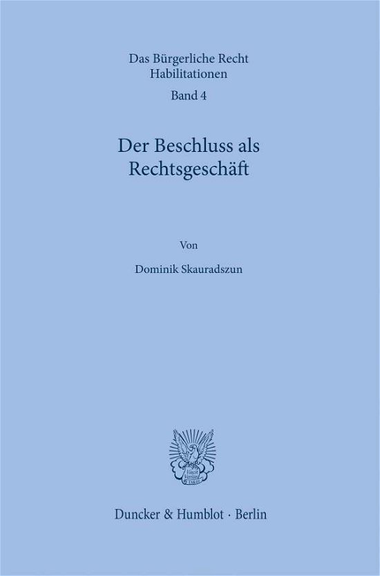 Cover for Skauradszun · Der Beschluss als Rechtsges (Bog) (2020)