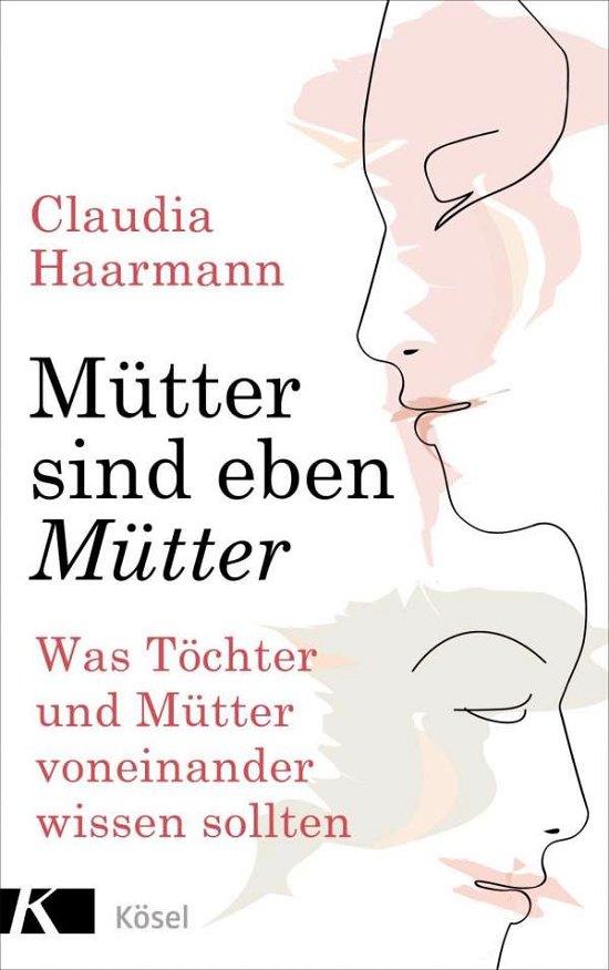 Cover for Haarmann · Mütter sind eben Mütter (Bog)