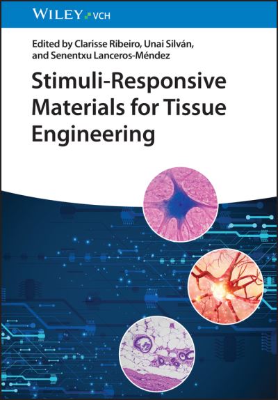 Cover for C Ribeiro · Stimuli-Responsive Materials for Tissue Engineering (Hardcover Book) (2025)